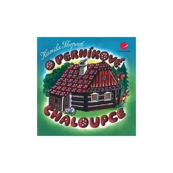 Pohádka Kamila Skopová: O perníkové chaloupce