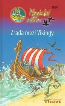 Magický ostrov: Zrada mezi Vikingy - Thilo Petry - Lassak
