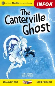 Cizojazyčná kniha Wilde Oscar: Strašidlo Cantervillské /The Canterville - Zrcadlová četba