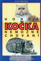 Hodná kočka - nemožné chování