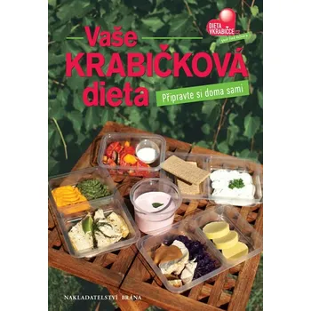Recenze Vaše krabičková dieta - Připravte si doma sami - kolektiv autorů