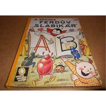 První čtění Ferdův slabikář - Ondřej Sekora