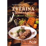 Zvěřina a lahodná masa - Oldřich Dufek
