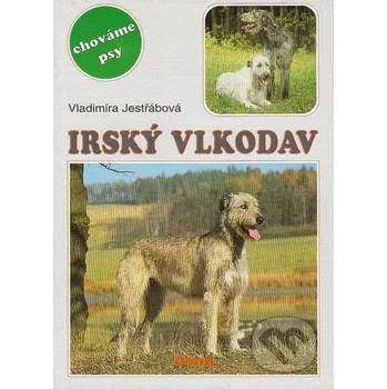 Irský vlkodav - Vladimíra Jestřábová