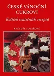České vánoční cukroví - Květuše Solařová