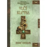 Vlčí kletba: Kroniky Hagena von Stein…