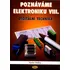Poznáváme elektroniku VIII.