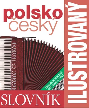 Slovník Ilustrovaný polsko český slovník