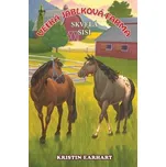 Skvelá Sisi - Kristin Earhart