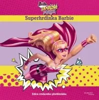 Mattel: Barbie - Odvážná princezna - Superhrdinka