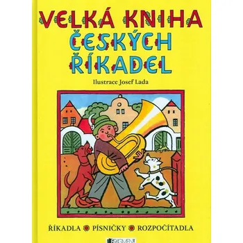 Velká kniha českých říkadel - Josef Lada