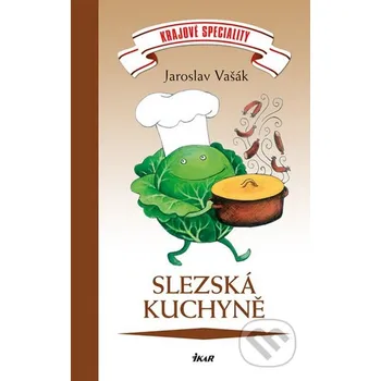 Krajová specialita: Slezská kuchyně - Jaroslav Vašák