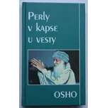 Perly v kapse u vesty - Osho