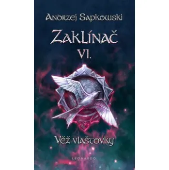 Zaklínač VI: Věž vlaštovky - Andrzej…
