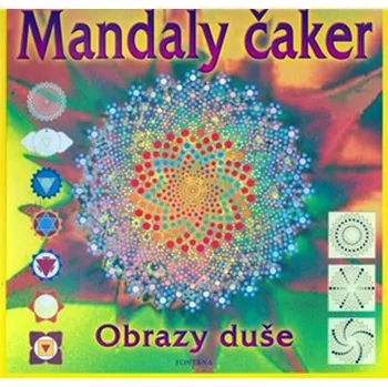 Mandaly čaker: Obrazy duše - Fontána