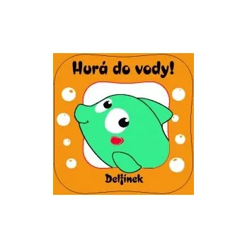 Leporelo Hurá do vody! Delfínek