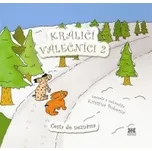 Kristýna Pokorná: Králičí válečníci 2 -…