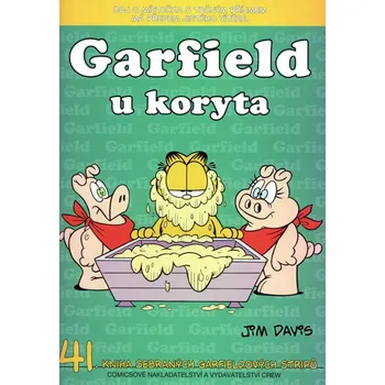 Garfield u koryta - Jim Davis