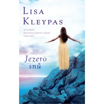 Jezero snů - Lisa Kleypas Jezero snů - Lisa Kleypas