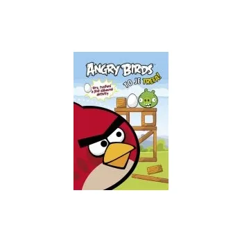 Angry Birds To je trefa! - Hry, tvoření a jiné zábavné aktivity Pohádka Angry Birds To je trefa! - Hry, tvoření a jiné zábavné aktivity