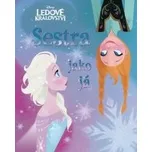 Walt Disney: Ledové království - Sestra…
