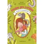 Sarah Bosseová: Penzion pro zvířátka 1:…