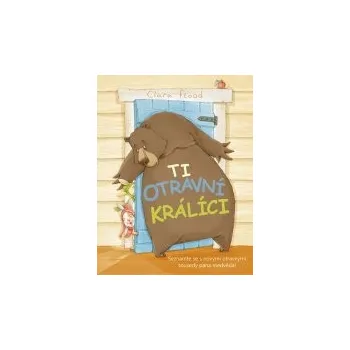 Pohádka Ciara Flood: Ti otravní králíci