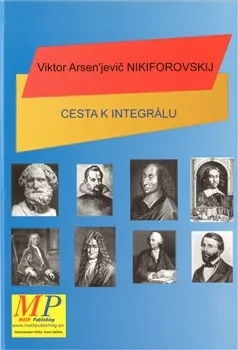 Cesta k integrálu: Viktor A. Nikiforovskij