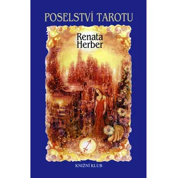 Poselství Tarotu - Renata Herber