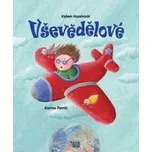 Kašmir Huseinović: Vševědělové