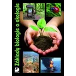 Danuše Kvasničková: Základy biologie a ekologie