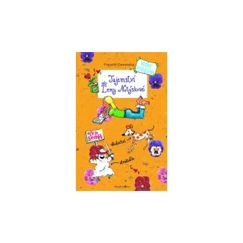 Francine Oomenová: Tajemství Leny Notýskové Francine Oomenová: Tajemství Leny Notýskové