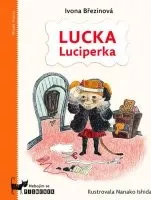 kniha Ivona Březinová: Lucka Luciperka