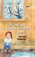 Pohádka Jarmila Dědková: Veronika z pískově žlutého domu