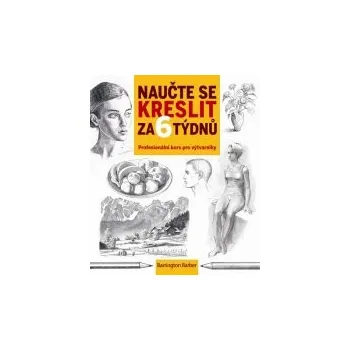 Barrington Barber: Naučte se kreslit za 6 týdnů