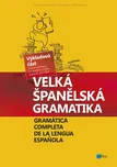 Velká španělská gramatika - Olga…