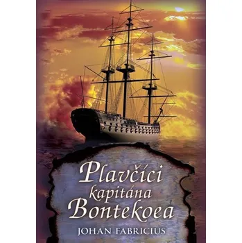 Plavčíci kapitána Bontekoea - Johan Fabricius