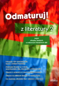 Český jazyk Odmaturuj! z literatury TESTY
