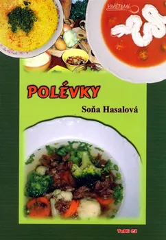 Polévky - Soňa Hasalová