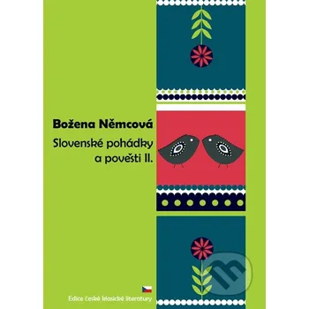 Pohádka Slovenské pohádky a pověsti II. - Božena Němcová