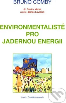 Příroda Environmentalisté pro jadernou energii