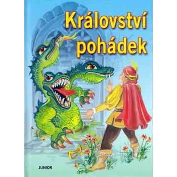 Království pohádek - Kolektiv autorů