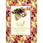 Tajné staročeské recepty naší babičky -…