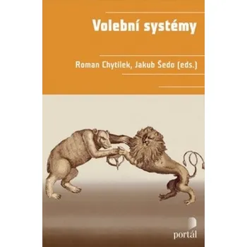 Volební systémy - Roman Chytílek; Jakub…