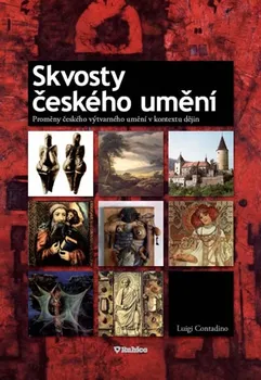 Umění Skvosty českého umění