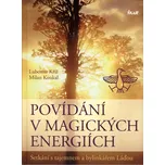 Povídání v magických energiích -…