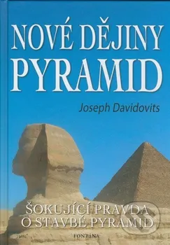 Encyklopedie Nové dějiny pyramid