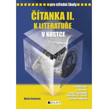Recenze Čítanka II. k literatuře v kostce pro střední škol
