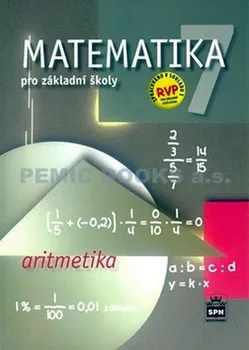 Matematika Matematika 7 pro základní školy Aritmetika