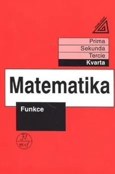 Matematika Matematika Funkce - Jiří Herman